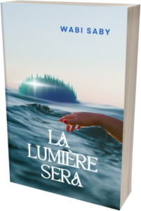 couverture roman couverture de La lumière sera